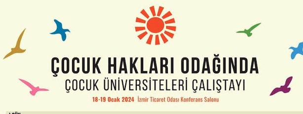 Çocuk hakları İZTO’da masaya yatırılacak