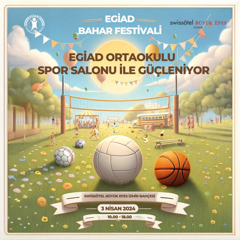 İzmir’de EGİAD Bahar Festivali bugün başlıyor