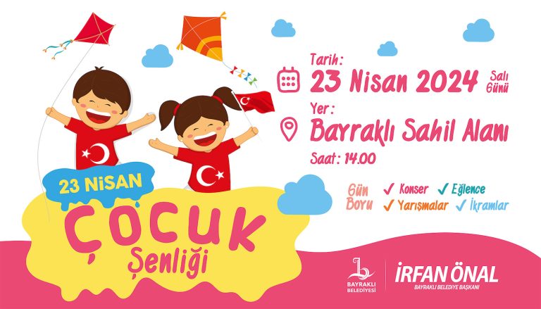 Bayraklı’da 23 Nisan coşkusu yaşanacak