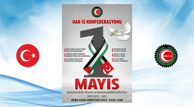 HAK-İŞ 1 Mayıs’ı Kocaeli’nde kutlayacak
