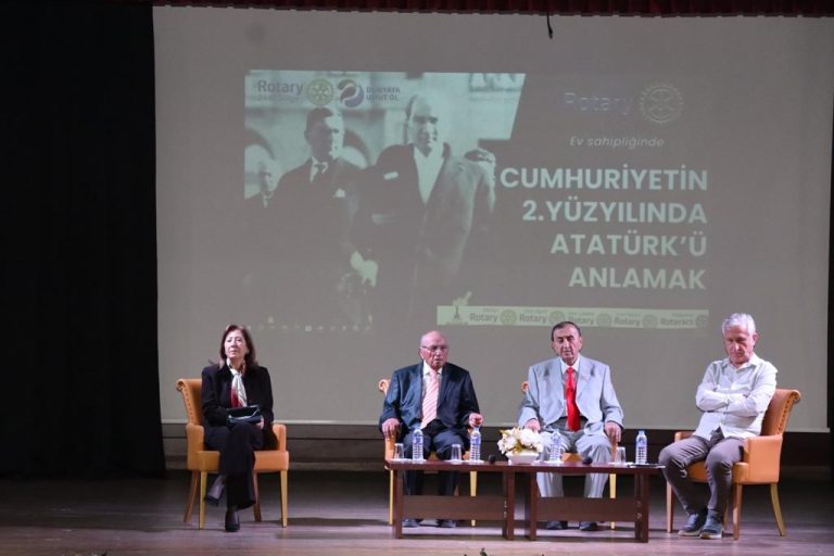 Rotary’den “Cumhuriyetin 2. Yüzyılında Atatürk’ü Anlamak” paneli