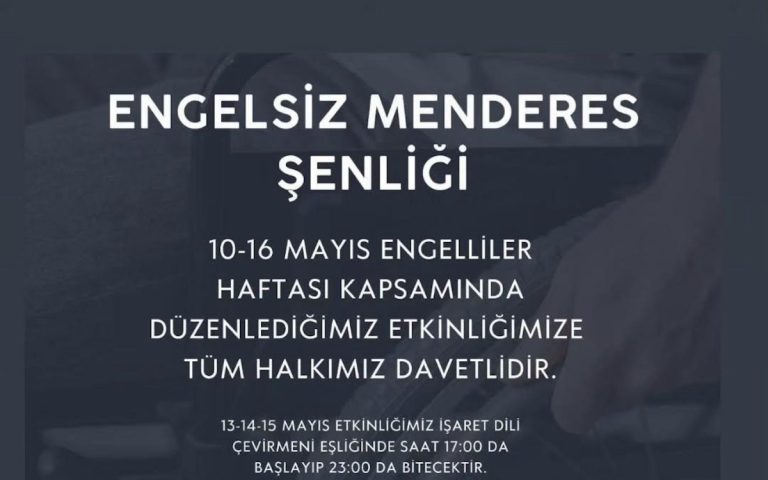Menderes’te engeller ‘Engelsiz Menderes Şenliği’ ile kalkıyor