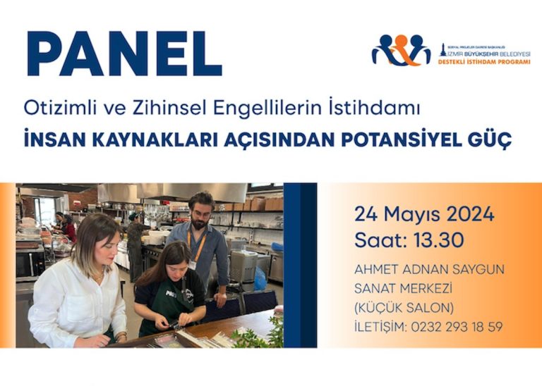 Destekli İstihdam Programı’ ile engelli istihdamı masaya yatırılacak