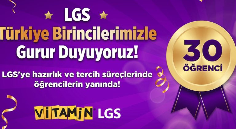 Vitamin LGS’yle 30 öğrenci LGS’den tam puan aldı