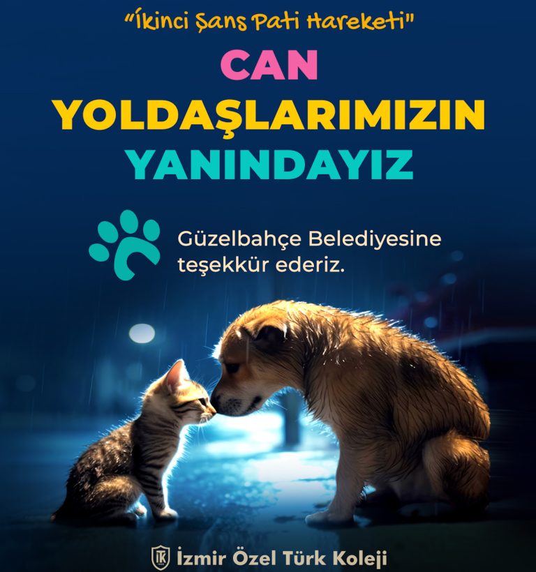 İzmir Özel Türk Koleji’nden can dostlara yeni yaşam merkezi