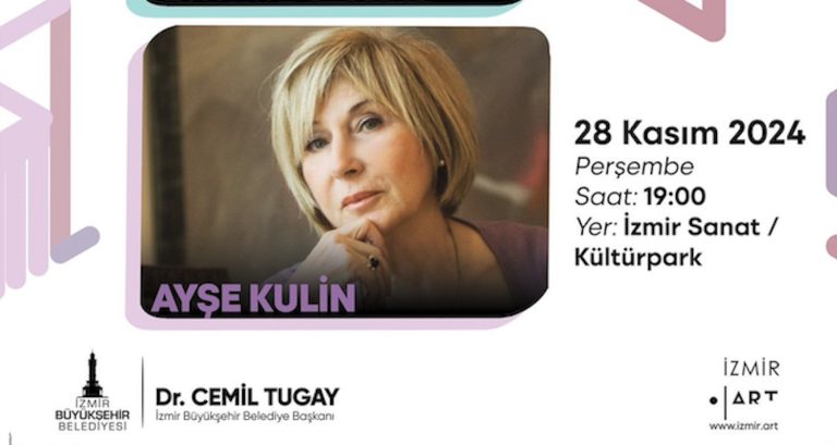 İzmir Sanat Söyleşileri’nin konuğu Ayşe Kulin 