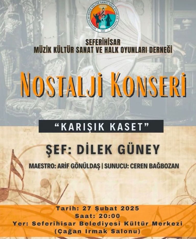 Seferihisar’da nostalji rüzgârı
