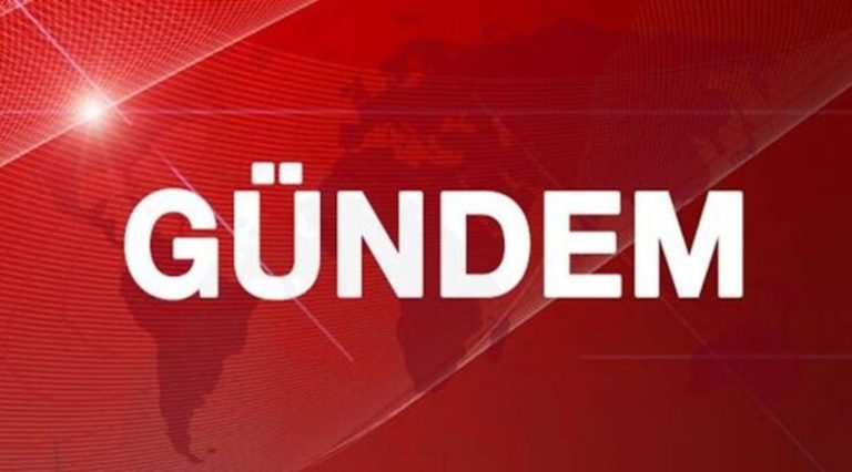 Türkiye ve Dünya Gündemi