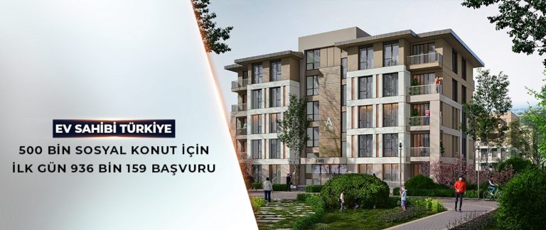 Sosyal konut projesine ilk günden 936 bin 159 başvuru
