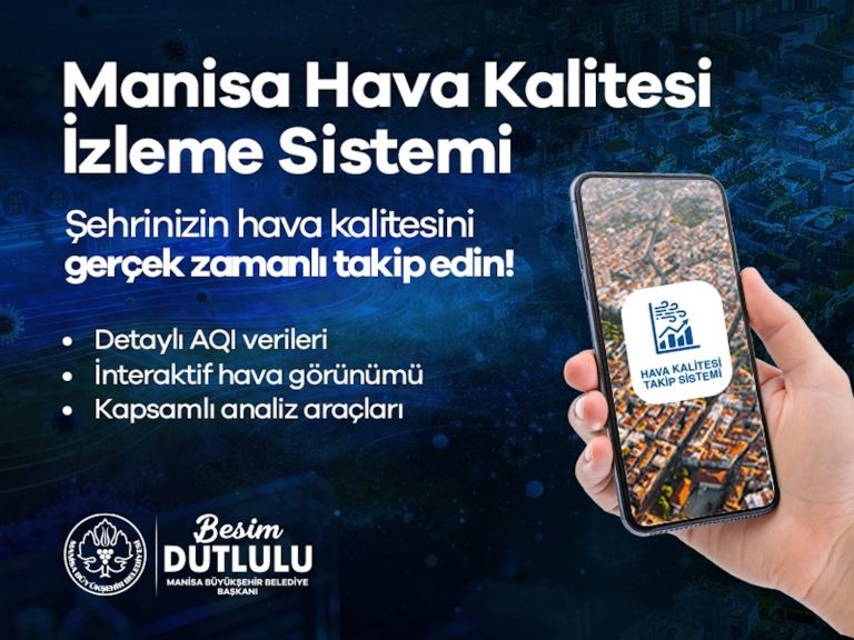 Manisa’nın nefesi artık akıllı sistemde