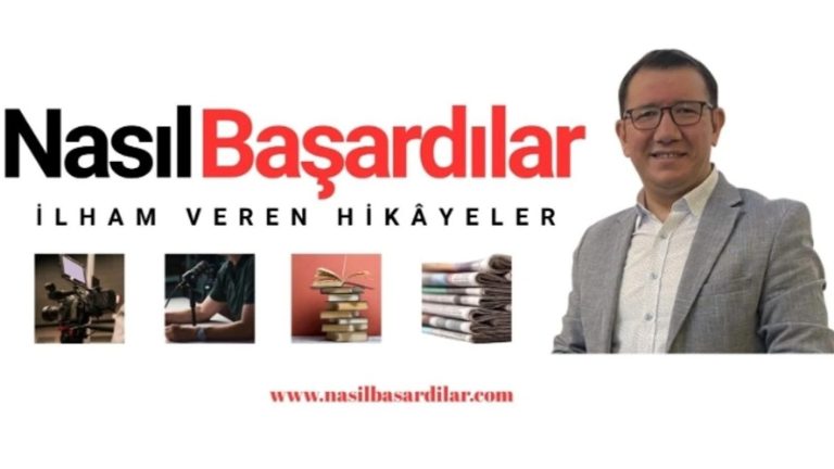 Nasıl Başardılar İlham Veren Hikayeler artık dijital medyada