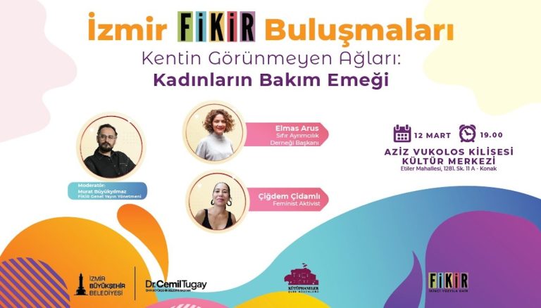 Kadınların bakım emeği konuşulacak