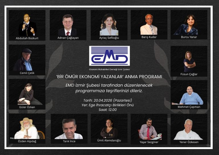 ​‘Bir Ömür Ekonomi Yazanlar’ anma etkinliği 20 Nisan’da yapılacak