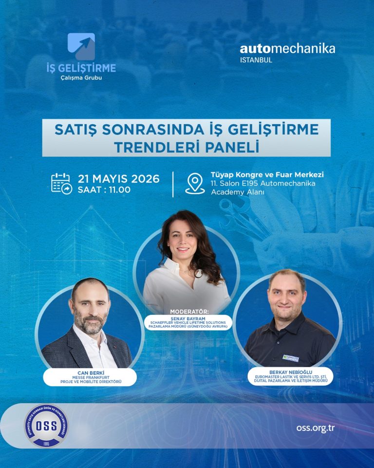 ​OSS Derneği 25. Automechanika Istanbul Fuarı’na çıkarma yapıyor