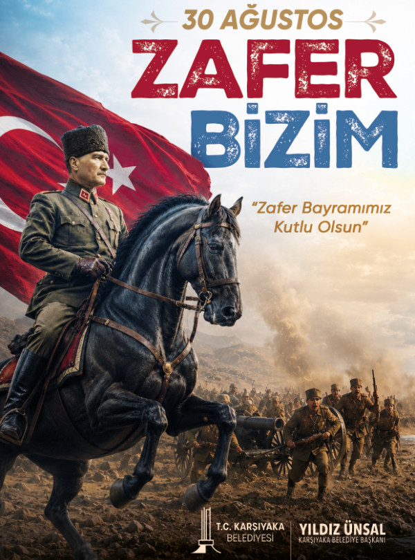 ad-karsiyaka-belediye-30-agustos-2026 Karşıyaka Belediyesi 30 Ağustos Zafer Bizim