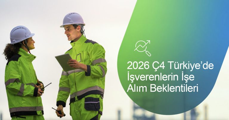 Türkiye’deki işverenlerin istihdamdaki olumlu beklentileri sürüyor