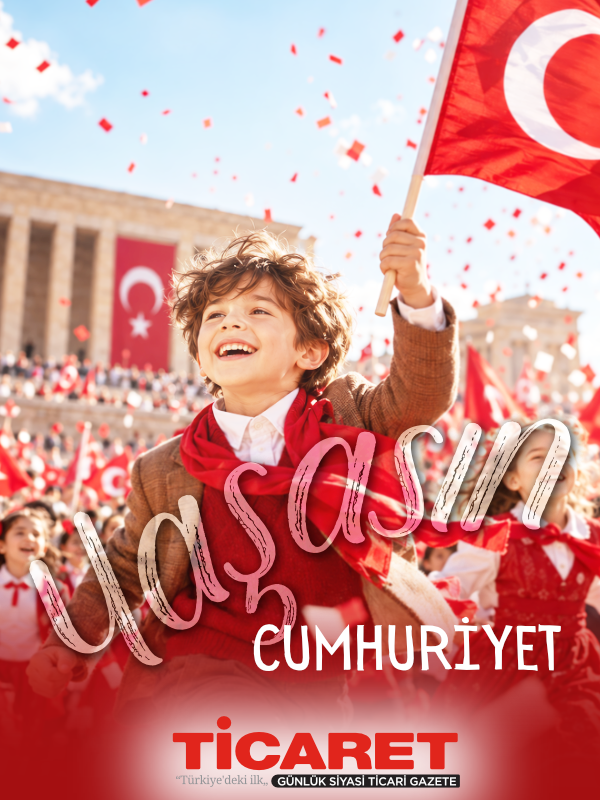 banner-yasasin-cumhuriyet-2026 Yaşasın Cumhuriyet - Ticaret GAzetesi